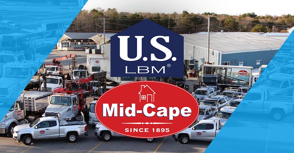 US LBM acquires Mid-Cape Home Centers